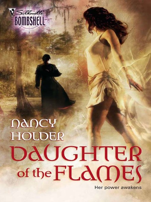 Title details for Daughter Of The Flames by Nancy Holder - Available